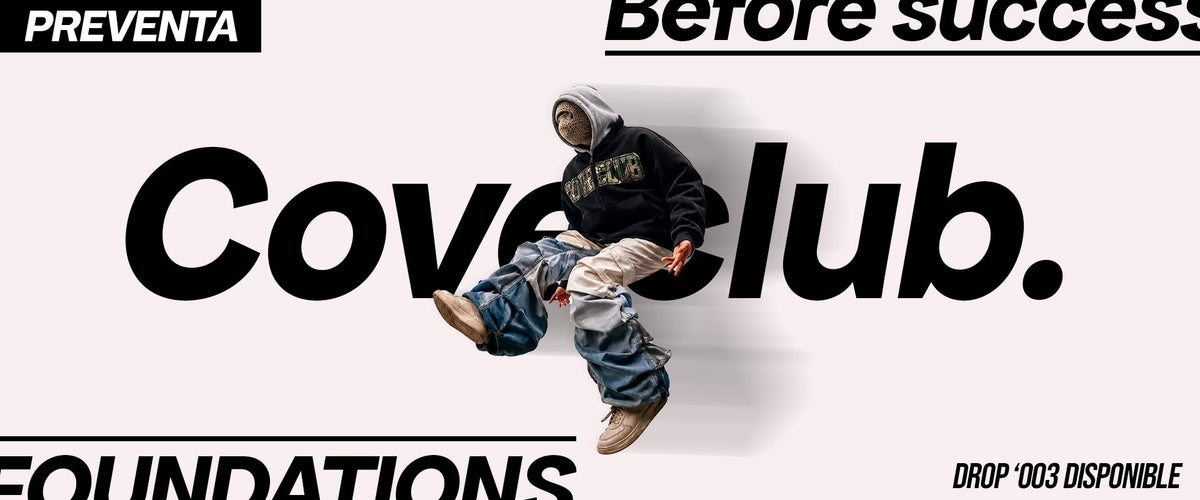 Coveclub — Preventa Drop 003 Foundations